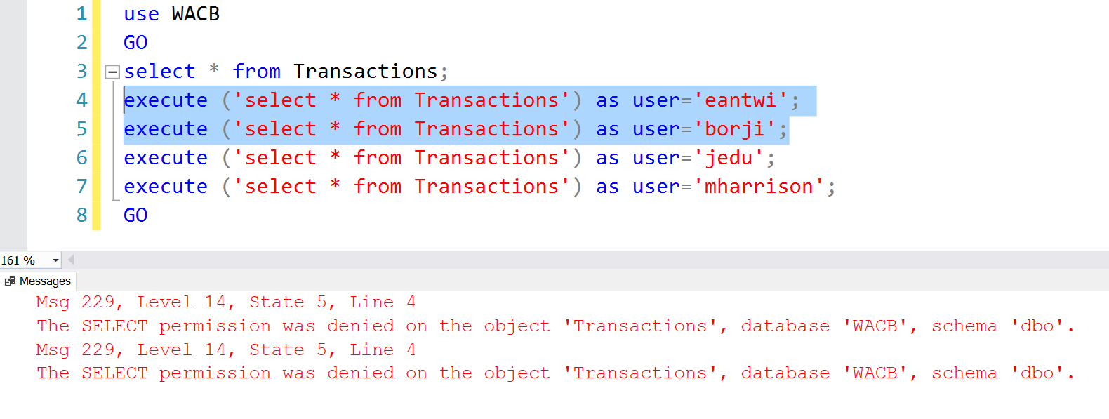 No SELECT Permissions on Transactions table