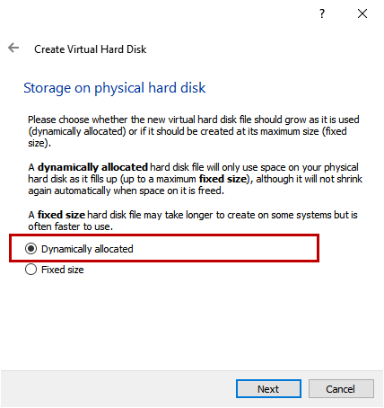 Create Virtual Hard Disk -  Dynamically allocated disk is checked