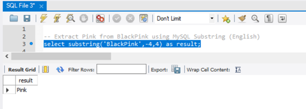 Extracting Pink from BlackPink with a negative start argument of -4 using MySQL.