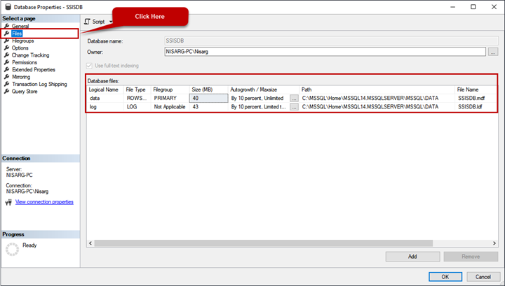 In the Database Properties window, click on Files. It will present the list of the database MDF and LDF files