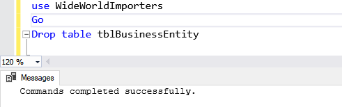 The output of the query to drop the tblBusinessEntity table