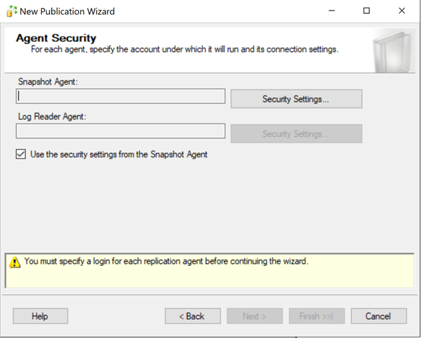 configure account to execute the Snapshot agent and Log Reader Agent under it