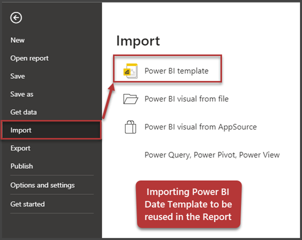 Import the Power BI Date Template to start the Project