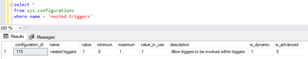 checking the value_in_use column in sys.configurations DMV for nested triggers configuration name.